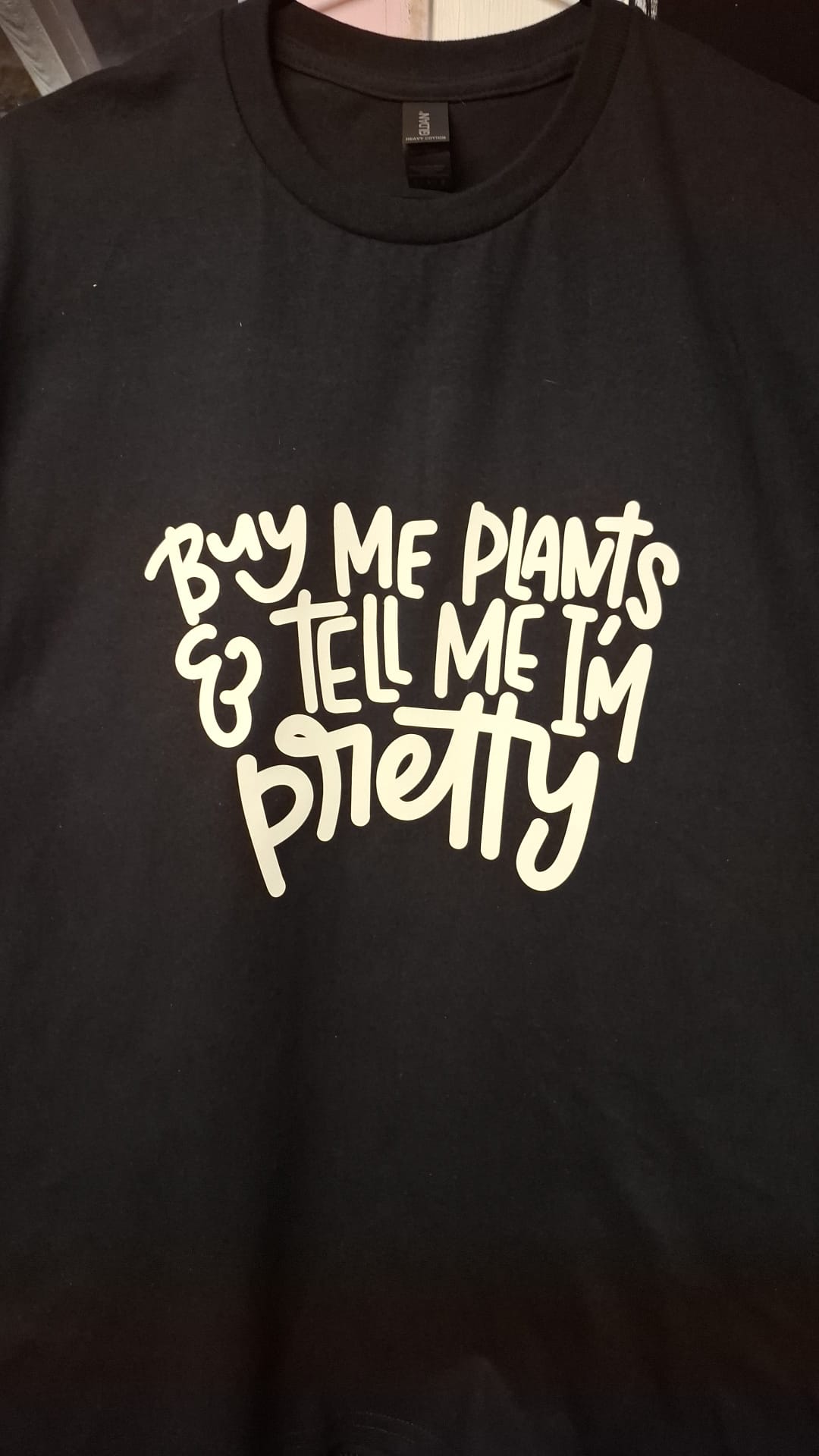 Buy Me Plants And Tell Me I'm Pretty T-Shirt