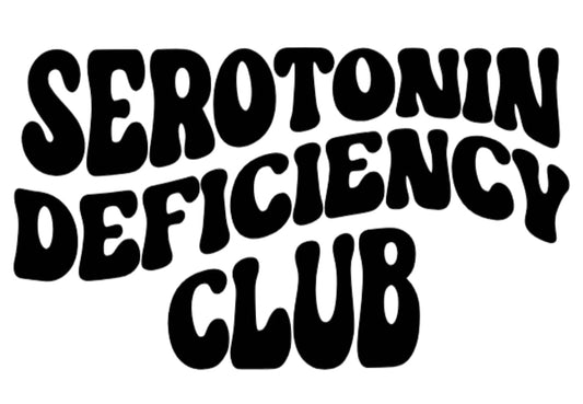 Serotonin Deficiency Club - T Shirt